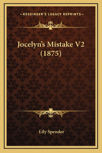 Jocelyn's Mistake V2 (1875)