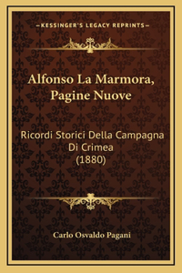 Alfonso La Marmora, Pagine Nuove