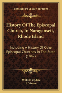 History Of The Episcopal Church, In Naragansett, Rhode Island