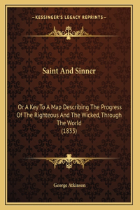 Saint And Sinner