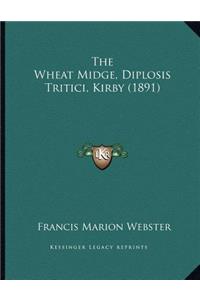 The Wheat Midge, Diplosis Tritici, Kirby (1891)