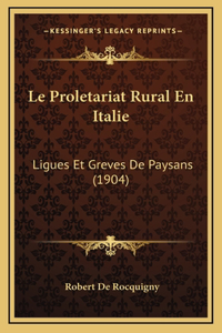 Le Proletariat Rural En Italie