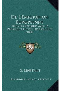 De L'Emigration Europeenne