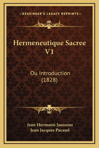 Hermeneutique Sacree V1