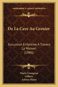 de La Cave Au Grenier