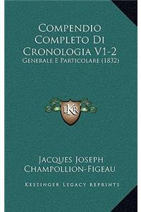 Compendio Completo Di Cronologia V1-2: Generale E Particolare (1832)