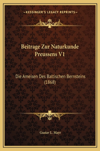 Beitrage Zur Naturkunde Preussens V1