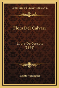 Flors Del Calvari