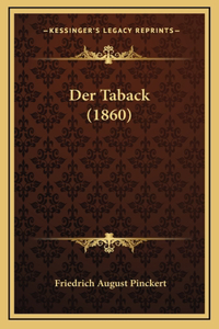 Der Taback (1860)