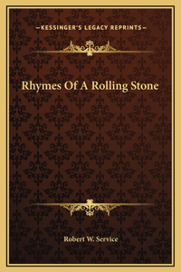 Rhymes Of A Rolling Stone
