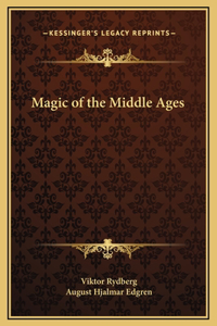 Magic of the Middle Ages