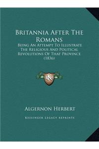 Britannia After The Romans