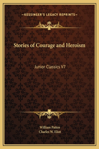 Stories of Courage and Heroism
