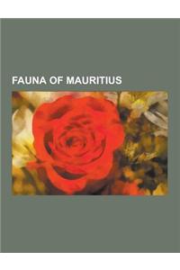Fauna of Mauritius: Birds of Mauritius, Reptiles and Amphibians of Mauritius, Dodo, List of Birds of Mauritius, List of Non-Marine Mollusc