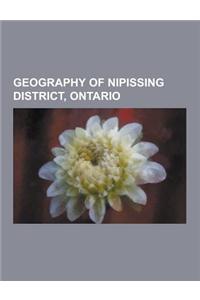 Geography of Nipissing District, Ontario: Geography of North Bay, Ontario, Geography of Temagami, Lakes of Nipissing District, Ontario, Ottawa-Bonnech