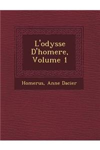 L'Odyss E D'Homere, Volume 1