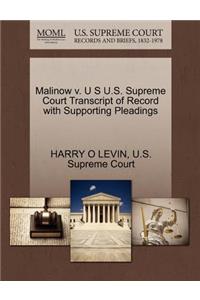 Malinow V. U S U.S. Supreme Court Transcript of Record with Supporting Pleadings