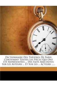 Dictionnaire Des Th Tres de Paris