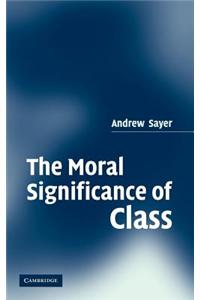 The Moral Significance of Class