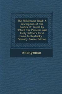 The Wilderness Road