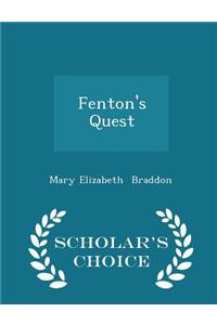 Fenton's Quest - Scholar's Choice Edition