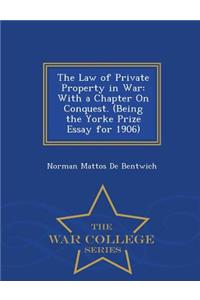 Law of Private Property in War