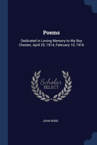 POEMS: DEDICATED IN LOVING MEMORY TO MY