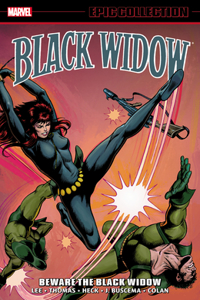 Black Widow Epic Collection: Beware the Black Widow