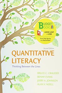 Loose-Leaf Version for Quantatative Literacy 2e & Launchpad for Crauder's Quantatative Literacy 2e (Twelve Month Access)