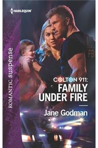 Colton 911: Family Under Fire