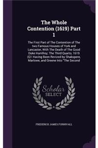 The Whole Contention (1619) Part 1