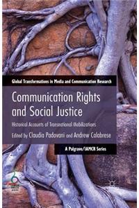 Communication Rights and Social Justice