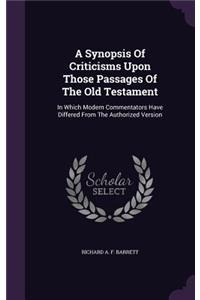 Synopsis Of Criticisms Upon Those Passages Of The Old Testament