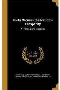 Piety Secures the Nation's Prosperity