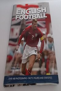 A Photographic History of English Football