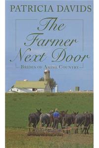 The Farmer Next Door