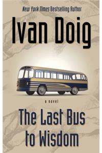 The Last Bus To Wisdom