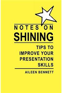 Notes on Shining