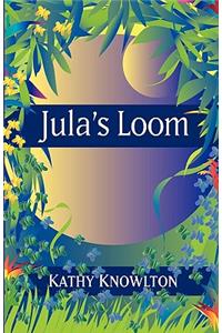 Jula's Loom