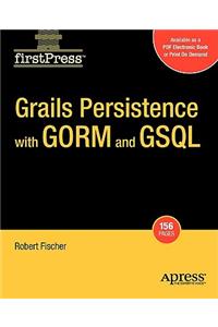 Grails Persistence with Gorm and Gsql