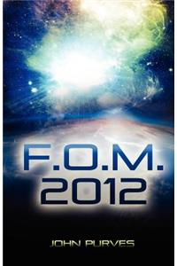 F.O.M. 2012