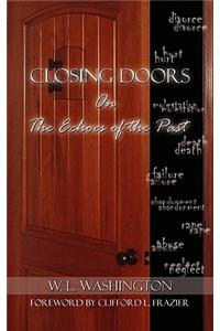 Closing Doors