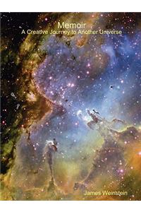 Memoir - A Creative Journey to Another Universe