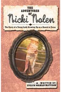 The Adventures of Nicki Nolen