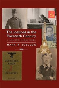 Joelsons in the Twentieth Century
