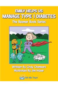 Emily Helps Us Manage Type 1 Diabetes