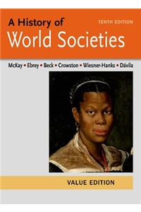 A History of World Societies Value, Combined Volume