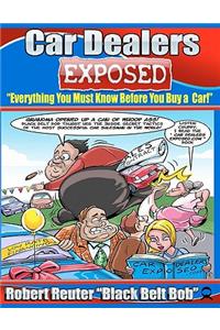 Car Dealers Exposed