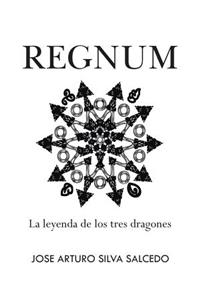 Regnum: La Leyenda de Los Tres Dragones