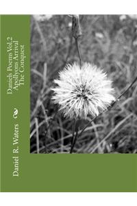 Daniels Poems Vol.2 Apollyons Arrival The Conquest